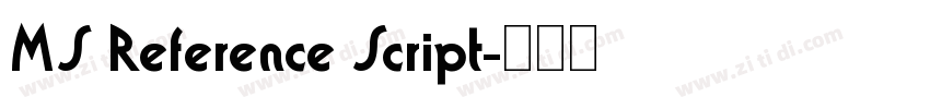 MS Reference Script字体转换 MS Reference Script字体转换
